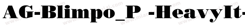 AG-Blimpo_P -HeavyIt字体转换